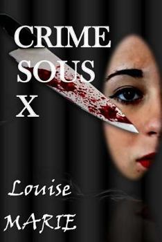 Paperback CRIME sous X [French] Book