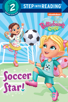Paperback Soccer Star! (Butterbean's Cafe) Book