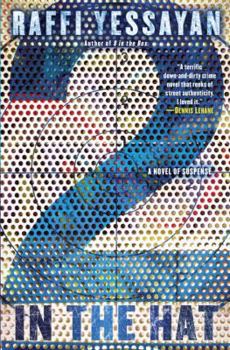 Hardcover 2 in the Hat: A Novel of Suspense Book