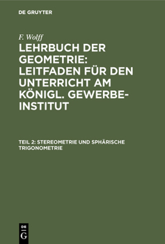 Hardcover Stereometrie und sphärische Trigonometrie [German] Book