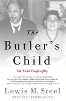 Hardcover The Butler's Child: An Autobiography Book