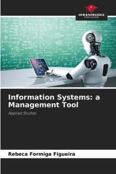 Paperback Information Systems: a Management Tool Book