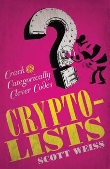 Paperback Crypto-Lists: Crack the Categorically Clever Codes Book