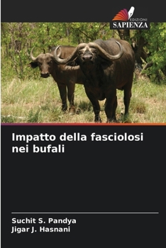 Paperback Impatto della fasciolosi nei bufali [Italian] Book
