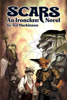 Paperback Scars: An Ironclaw Novel (SGP9201) Book
