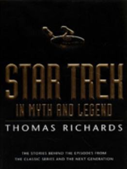 Hardcover Star Trek In Myth And Legend Book