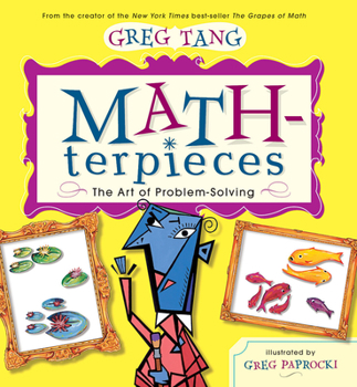 Hardcover Math-Terpieces: The Art of Problem-Solving Book