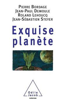 Paperback Exquisite Planet / Exquise planète [French] Book