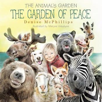 Paperback The Garden of Peace: The Animal's Garden Book