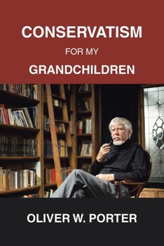 Paperback Conservatism for My Grandchildren Book