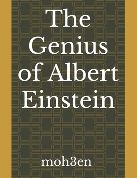The Genius of Albert Einstein