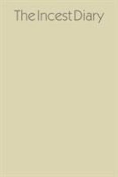 Hardcover The Incest Diary Book