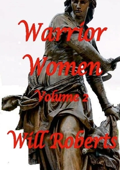 Paperback Warrior Women Volume 2 Book