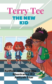 Paperback Terry Tee the New Kid Book