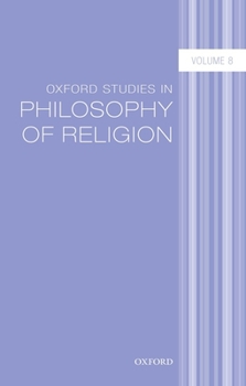 Paperback Oxford Studies in Philosophy of Religion Volume 8 Book