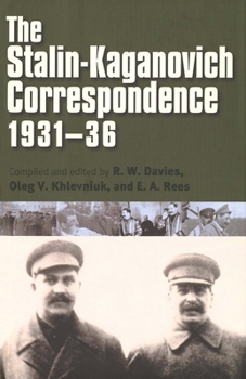 Hardcover Stalin-Kaganovich Correspondence, 1931-36 Book