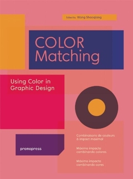 Hardcover Color Matching: Using Color in Graphic Design Book