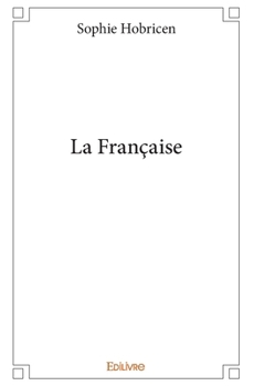 Paperback La Française [French] Book