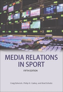 Paperback Media Relations in Sport Book