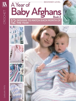 Paperback A Year of Baby Afghans Book 2 Book