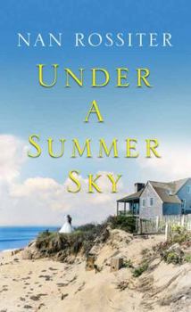 Under a Summer Sky - Book #2 of the Coleman and Shepherd Families