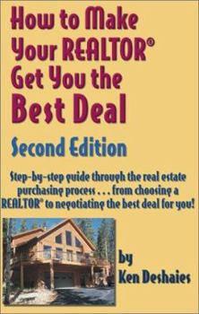 Paperback How to Make Your Realtor Get You the Best Deal Book