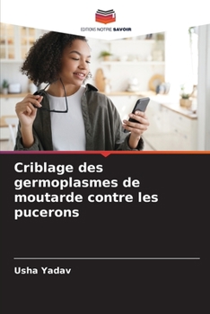Paperback Criblage des germoplasmes de moutarde contre les pucerons [French] Book