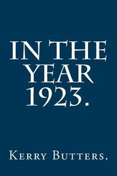 Paperback In the Year 1923. Book