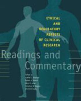 Paperback Ethical and Regulatory Aspects of Clinical Research: Readings and Commentary Book