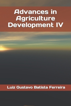 Paperback Advances in Agriculture Development IV Book