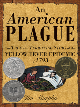 Hardcover American Plague: The True and Terrifying Story of the Yellow Fever Epidemic of 1793 Book