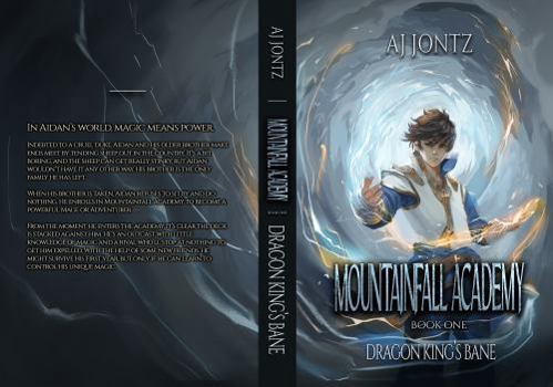 Dragon King's Bane: An Epic Fantasy Adventure (Mountainfall Academy Book 1) - Book #1 of the Mountainfall Academy