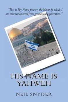 Paperback His Name is Yahweh Book
