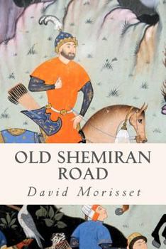 Paperback Old Shemiran Road Book