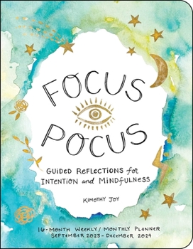 Calendar Focus Pocus 16-Month 2023-2024 Weekly/Monthly Planner Book