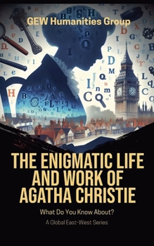 Paperback The Enigmatic Life And Work Of Agatha Christie Book