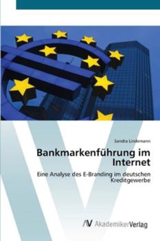 Paperback Bankmarkenführung im Internet [German] Book