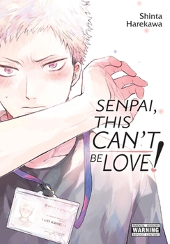 Paperback Senpai, This Can't Be Love! Book