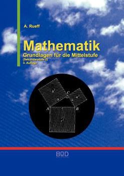 Paperback Mathematik: Grundlagen für die Mittelstufe [German] Book