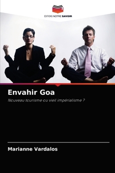 Paperback Envahir Goa [French] Book