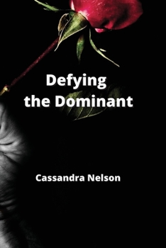 Paperback Defying the Dominant Book