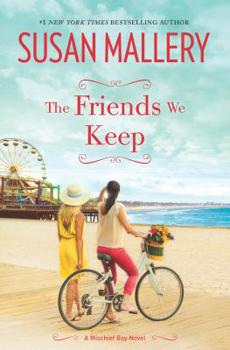 Hardcover The Friends We Keep Book