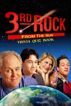 Paperback 3rd Rock from the Sun: Trivia Quiz Book