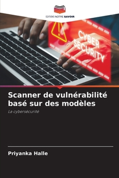 Paperback Scanner de vulnérabilité basé sur des modèles [French] Book