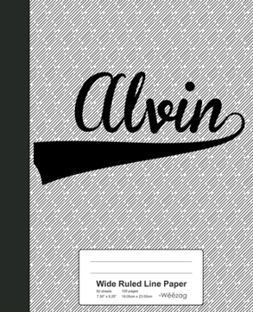 Paperback Wide Ruled Line Paper: ALVIN Notebook Book