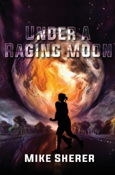 Paperback Under a Raging Moon Book