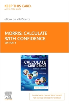 Misc. Calculate with Confidence Elsevier eBook on Vitalsource (Retail Access Card) Book