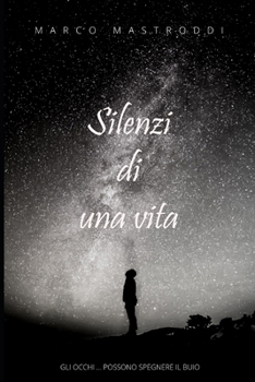 Paperback Silenzi di una vita [Italian] Book