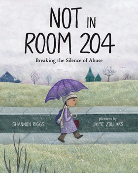 Paperback Not in Room 204: Breaking the Silence of Abuse Book