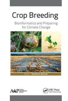 Paperback Crop Breeding: Bioinformatics and Preparing for Climate Change Book